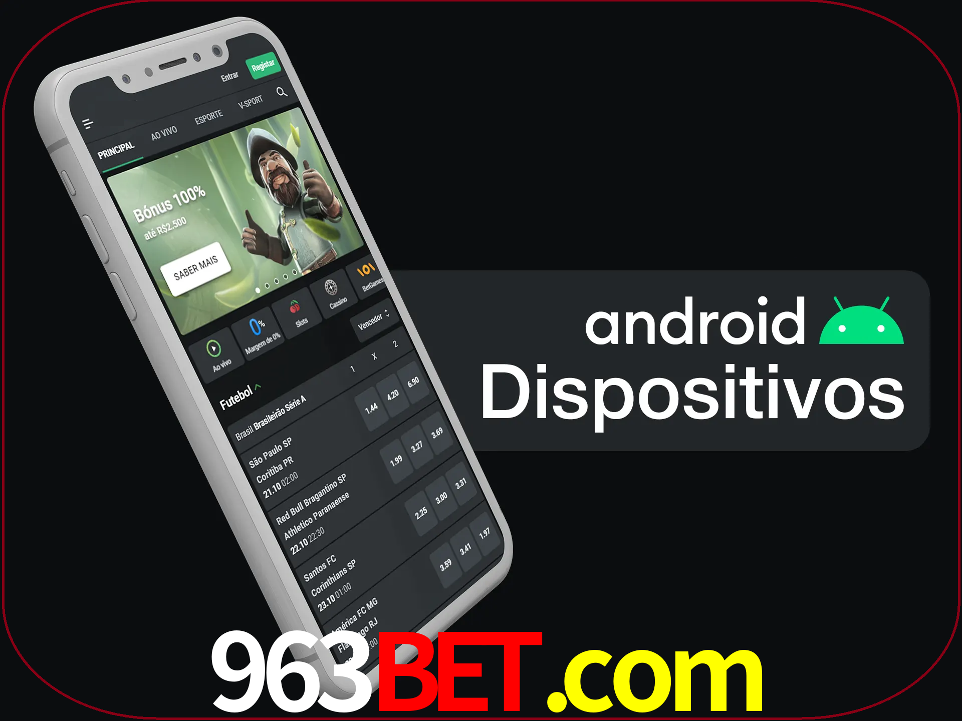 O aplicativo suporta a maioria de todos os dispositivos Android.