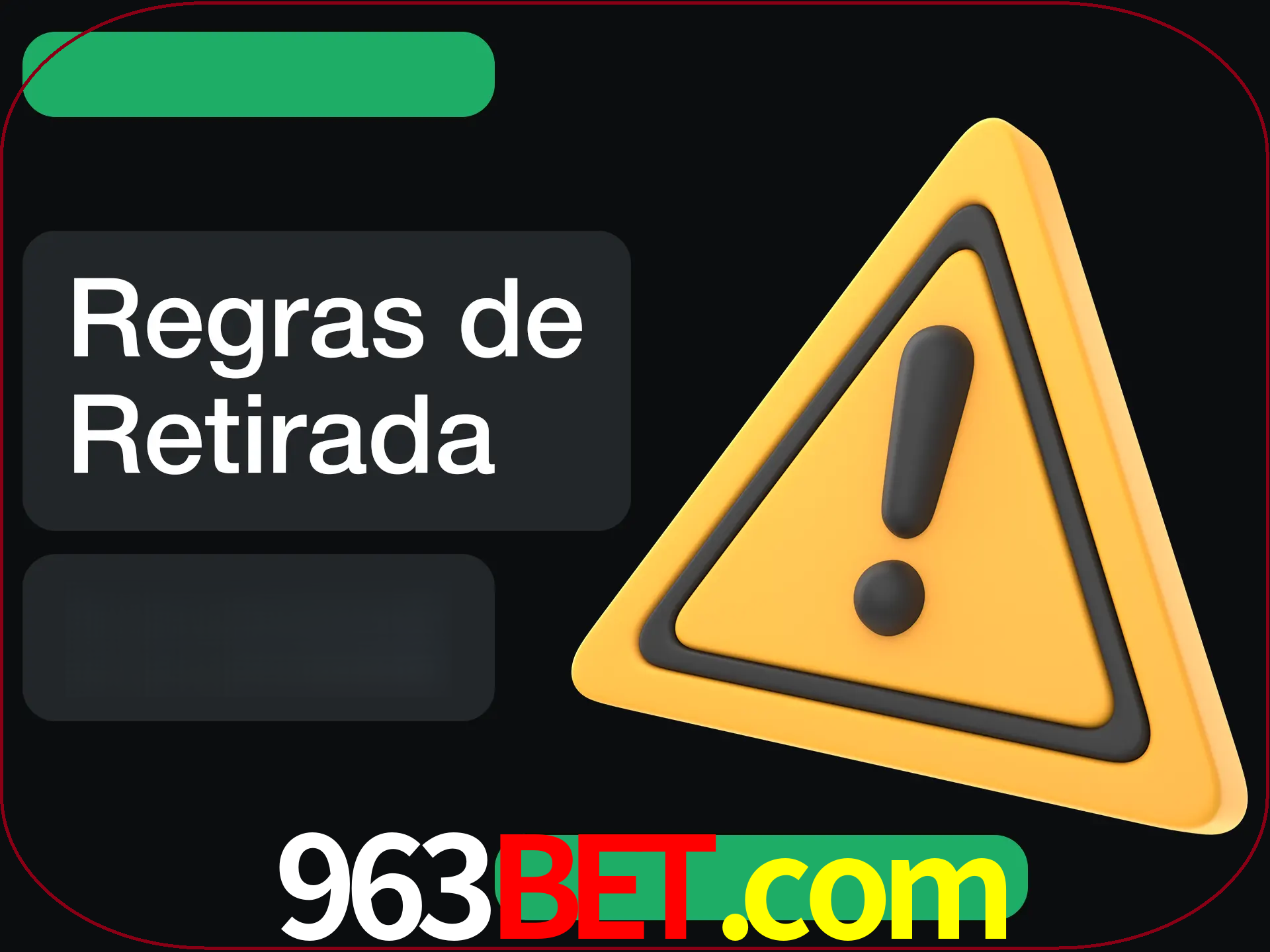 Leia as regras antes de fazer primeiro comdawal.